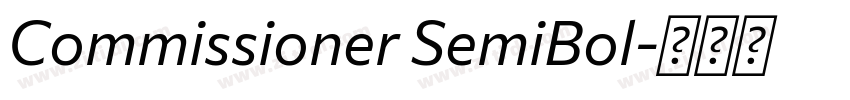 Commissioner SemiBol字体转换 Commissioner SemiBol字体转换